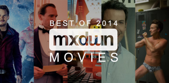 Best of 2014: Mxdwn Movies' Top 10 of 2014